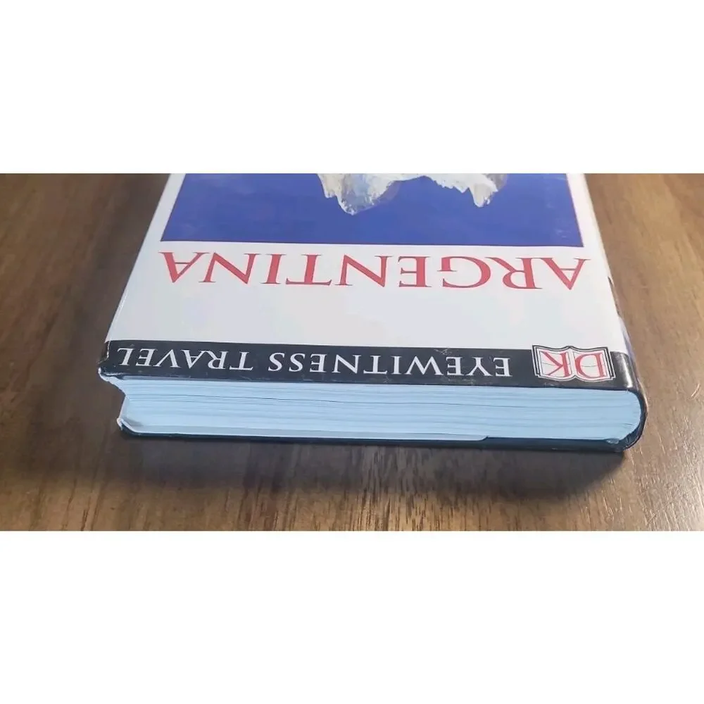 Eyewitness Travel Guide - Argentina by Dorling Kindersley Travel Staff 2015